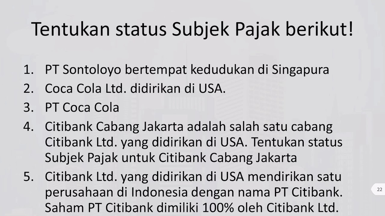 PPh Badan - Latihan Subjek Pajak Badan