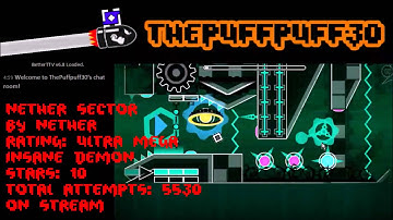 (READ DESC) Geometry Dash Very Hard Demon - Nether Sector (By Nether)