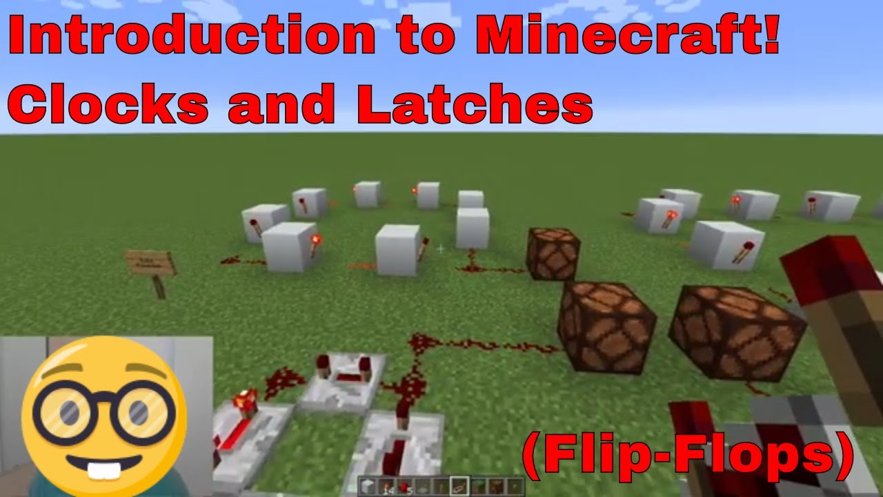 Introduction to Minecraft Redstone Computers and Minecraft Redstone Latches (Flip Flops) and