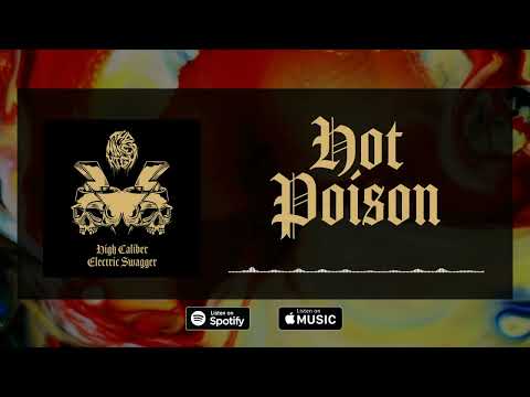 The Naked High - Hot Poison ( Lyrics Video )
