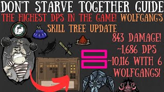 Wolfgang's NEW Highest DPS! 1,600+ DAMAGE PER SECOND! - Don't Starve Together Guide