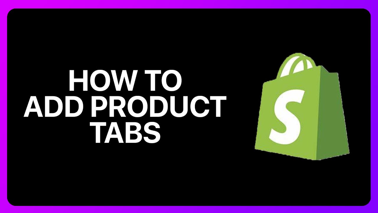 How To Add Product Tabs On Shopify Tutorial - YouTube
