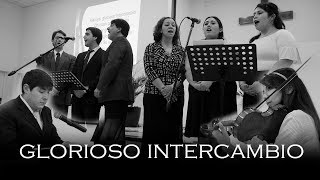Glorioso Intercambio