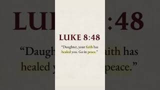 "Daughter, your faith has healed you.Go in peace"#peace #bible #blessings #amen #shorts #viral