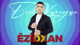 Erik Karoyan - 'Ezdixan' 2022