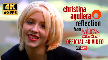 Christina Aguilera - Reflection (Official 4K Video) [From 