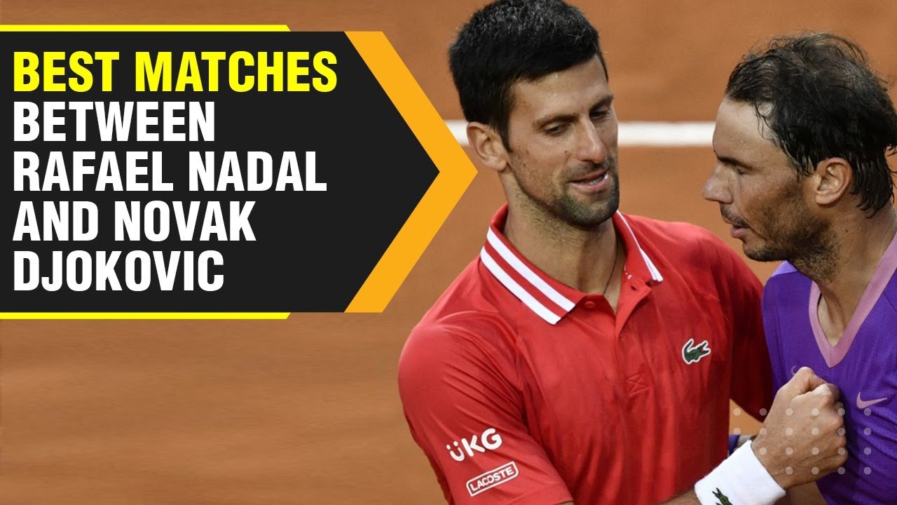 Rafael Nadal vs Novak Djokovic - The best of tennis epic rivalry WION Originals