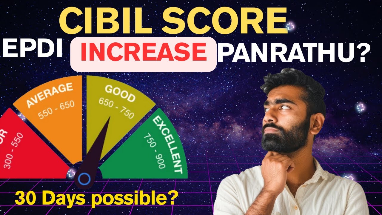CIBIL Score epdi increase panrathu?? Loan rejected reason?