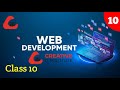 Web Development Full Course || Class 10 || Created By Creative It Institute