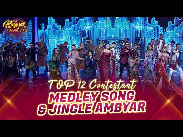 KEREN BANGET! Top 12 Contestant - Medley Song & Jingle Ambyar | KONTES AMBYAR INDONESIA 2024 class=