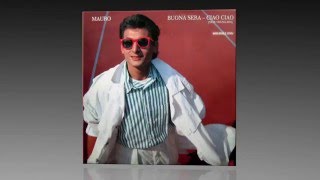 Video thumbnail of "Mauro - Buona Sera Ciao Ciao"