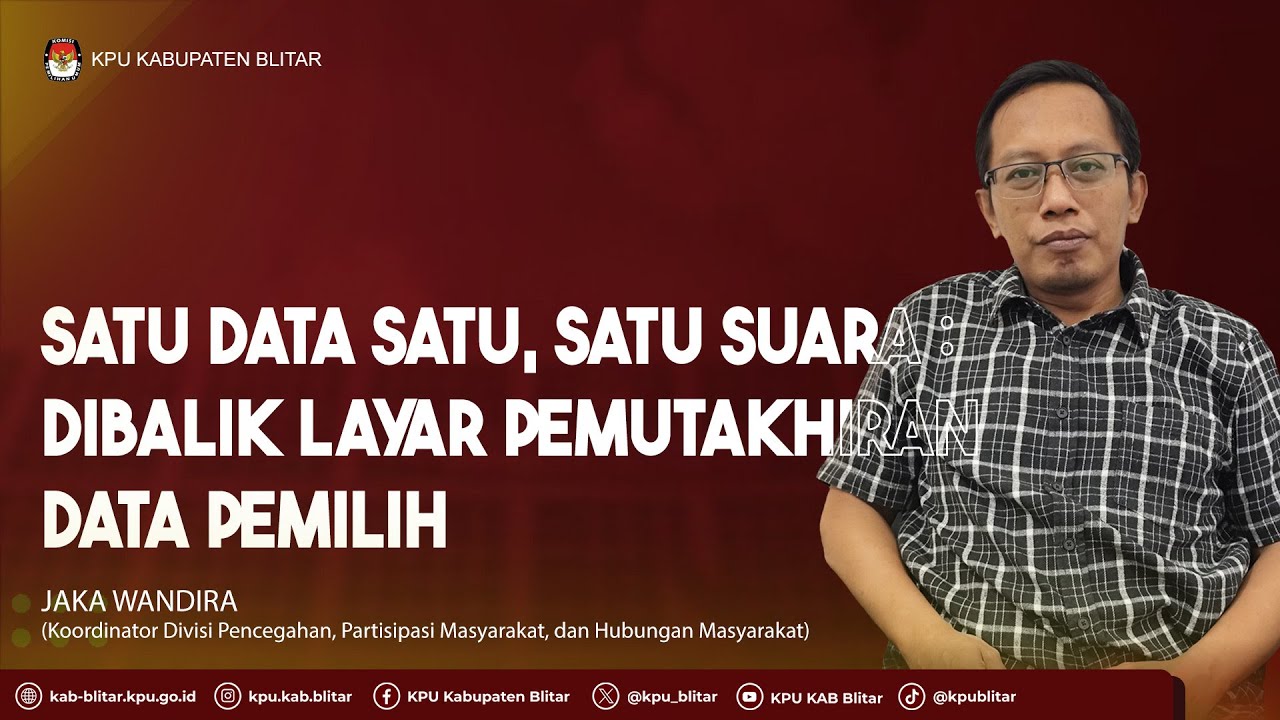 PODCAST EPS. 22 Satu Data Satu Suara : Dibalik Layar Pemutakhiran Data Pemilih