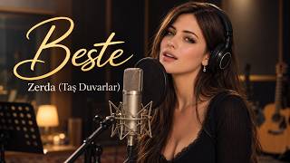 Zerda (Taş Duvarlar) Beste Akustik Türkçe Pop