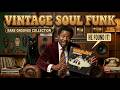 Old School Soul Funk Groove 🎧 Deep Rare Groove Classic Funk Chill Session