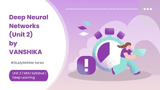 Deep Neural Networks | Unit 2 | MDU Syllabus | #studywithme 