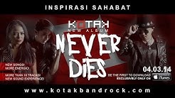 KOTAK -  Inspirasi Sahabat (Acoustic Version)  - Durasi: 3:23. 