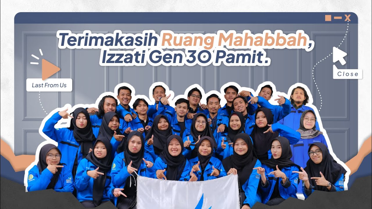 THE LAST FROM US | IZZATI GEN 30 - YouTube