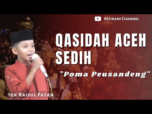 Qasidah Aceh Viral - Poma Peusandeng class=