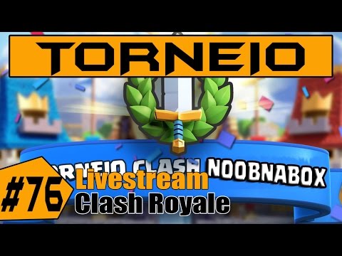 AO VIVO - Torneio Clash Royale 14 - AO VIVO - Torneio Clash Royale 14
