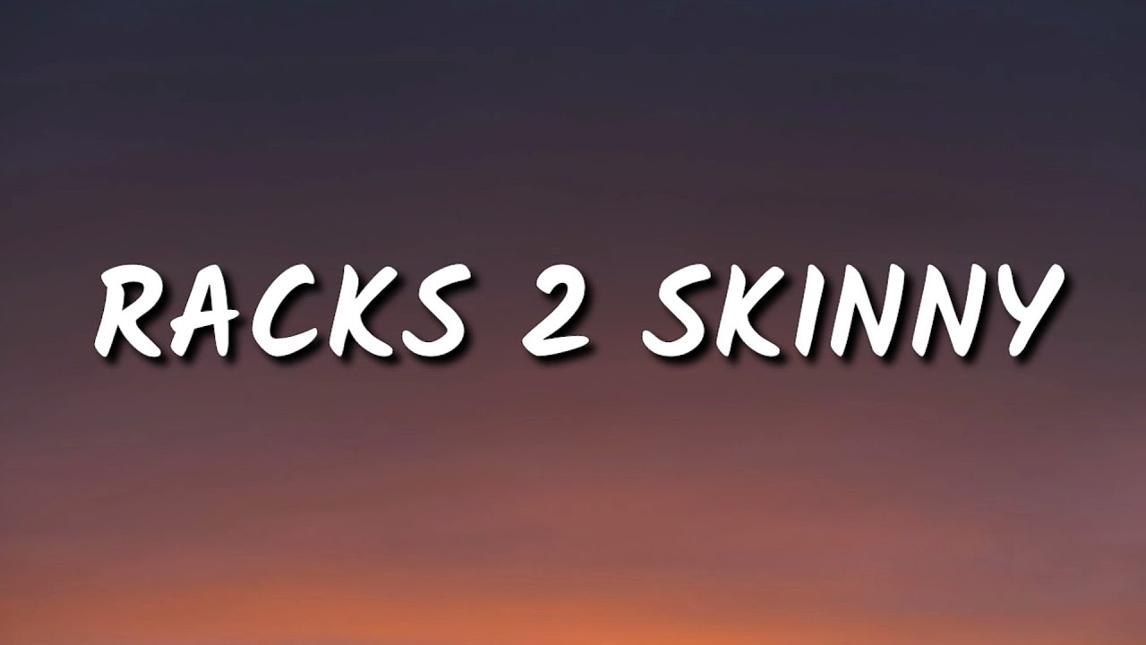 Migos - Racks 2 Skinny (Lyrics)