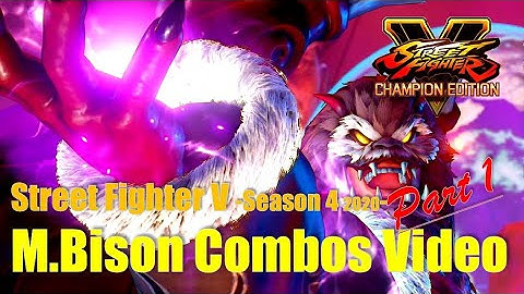 SFV Season 4 2020 / M.Bison V-SkillⅡ Combos Video Part 1：ベガ コンボ 【VスキルⅡ】