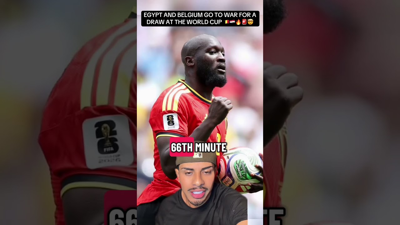 EGYPT AND BELGIUM GO TO WAR FOR A DRAW AT THE WORLD CUP 🇧🇪🇪🇬🔥🚨🤯