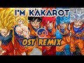 DRAGON BALL SUPER – I'm Kakarot [Styzmask Remix]