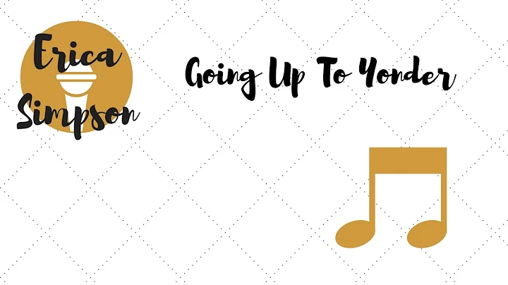Erica Simpson Singing Video: Going Up To Yonder