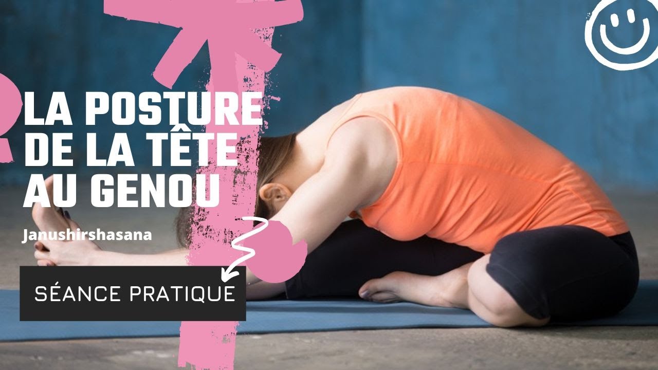 Pratique de la posture de la tête au genou (49) - YouTube