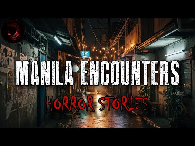 MANILA ENCOUNTERS | True Stories Compilation | Tagalog Horror Stories | Malikmata