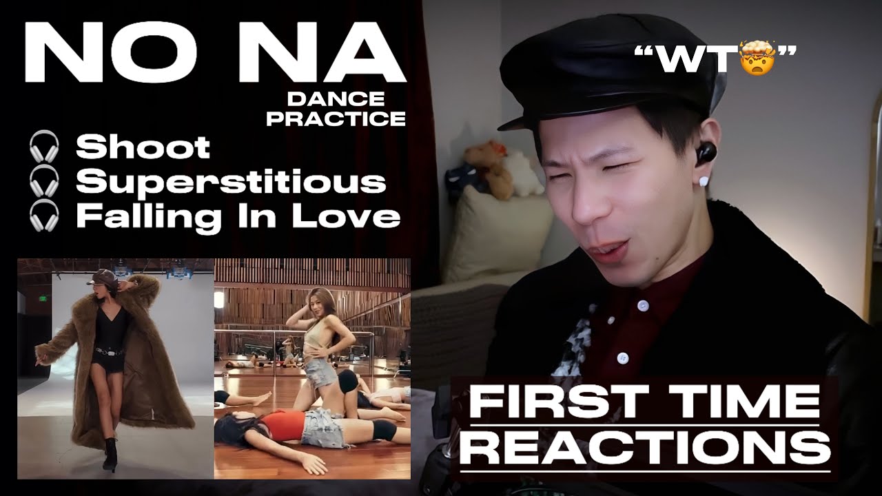 NO NA Dance Practice Reaction | Shoot | Superstitious | Falling In Love