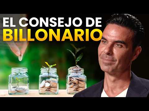 El Mejor Consejo Financiero que Recibí de un Billonario (cambió mi Vida)