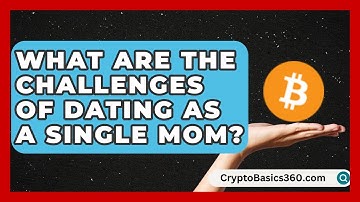 What Are the Challenges of Dating as a Single Mom? | Single Parent Support Hub News