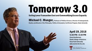 Dr. Michael C. Munger — Regulating Tomorrow 3.0