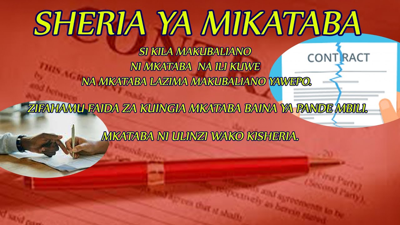 TUMIA DAKIKA 10 KUFAHAMU MAANA YA MKATABA PAMOJA NA SHERIA YAKE, PIA JINSI YA KUINGIA NA KUTOKA.