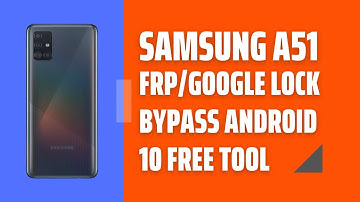 SAMSUNG GALAXY A51 (A515F) FRP GOOGLE/LOCK BYPASS SamFirm A.i.O (v1.4.2) By Mahmoud Salah