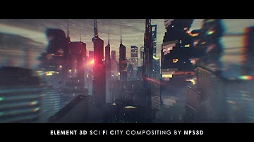 Element 3D || SCI- FI CITY || After Effects || NPS3D