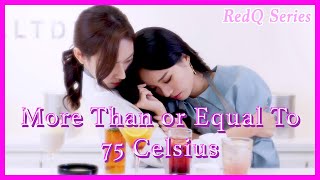 ENG SUB MULTI [Mini Series] Girls Love Tea Meet Cute | More than or Equal to 75 Celsius | EP1