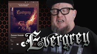 EVERGREY - Forever Outsider  (First Listen)