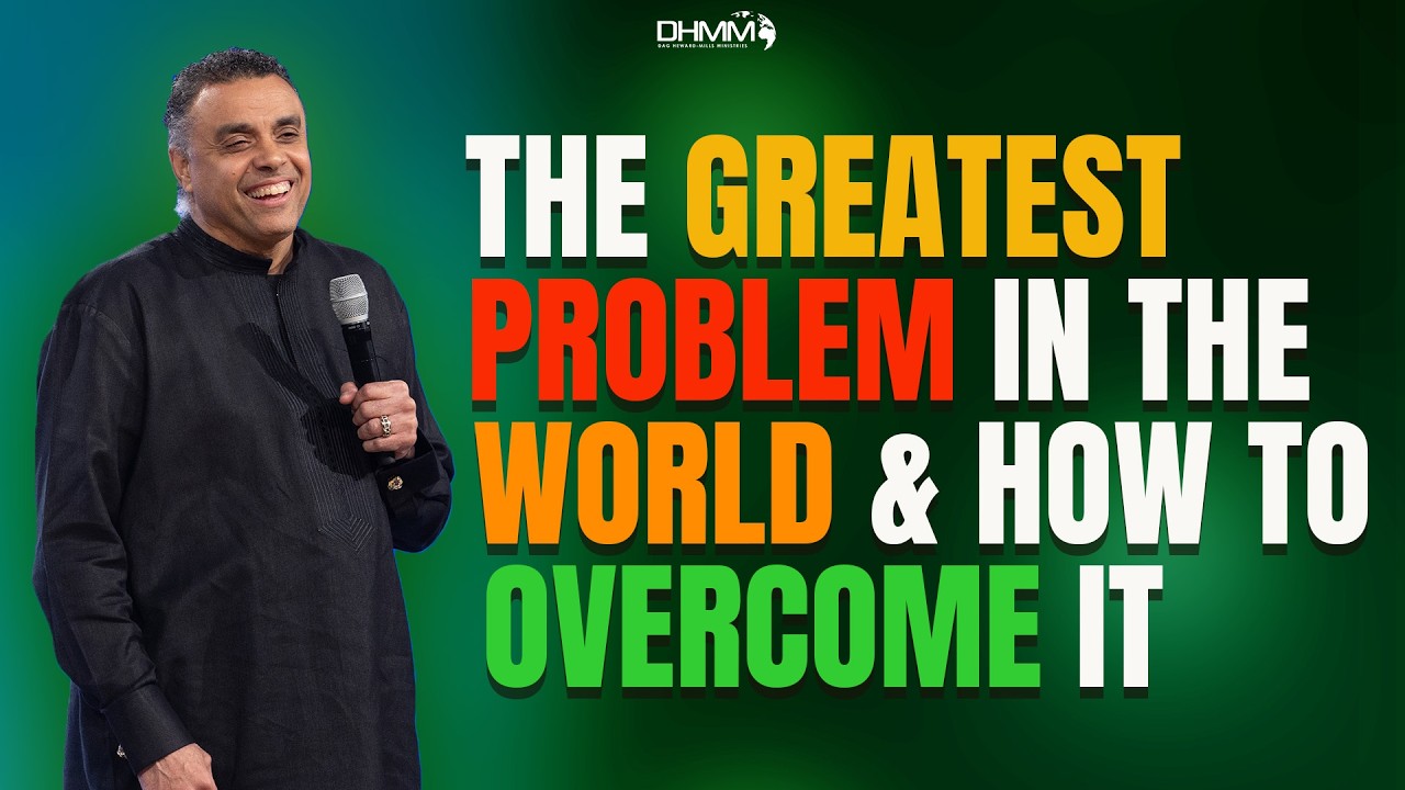 The Greatest Problem in the World & How to Overcome It | Dag Heward ...