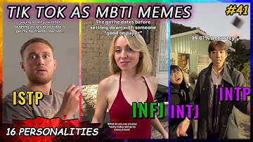MBTI (16 personality types) as funny TIK TOKS  I saved on my phone | Highly stereotyped (Part 41)