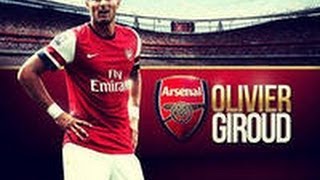 Oliver Giroud Skills and Goals  2013 14 Super