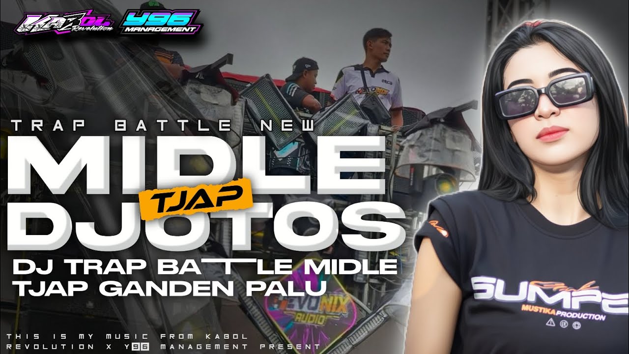 DJ TRAP BATTLE MIDLE DJOTHOS TJAP GANDEN BASS RENDAH PADET RODOK NGOPLO FT KABOL REVOLUTION🔥