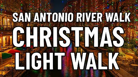 🎄 San Antonio River Walk Christmas Light Display | Holiday Walk, Festive Boats & Winter Magic