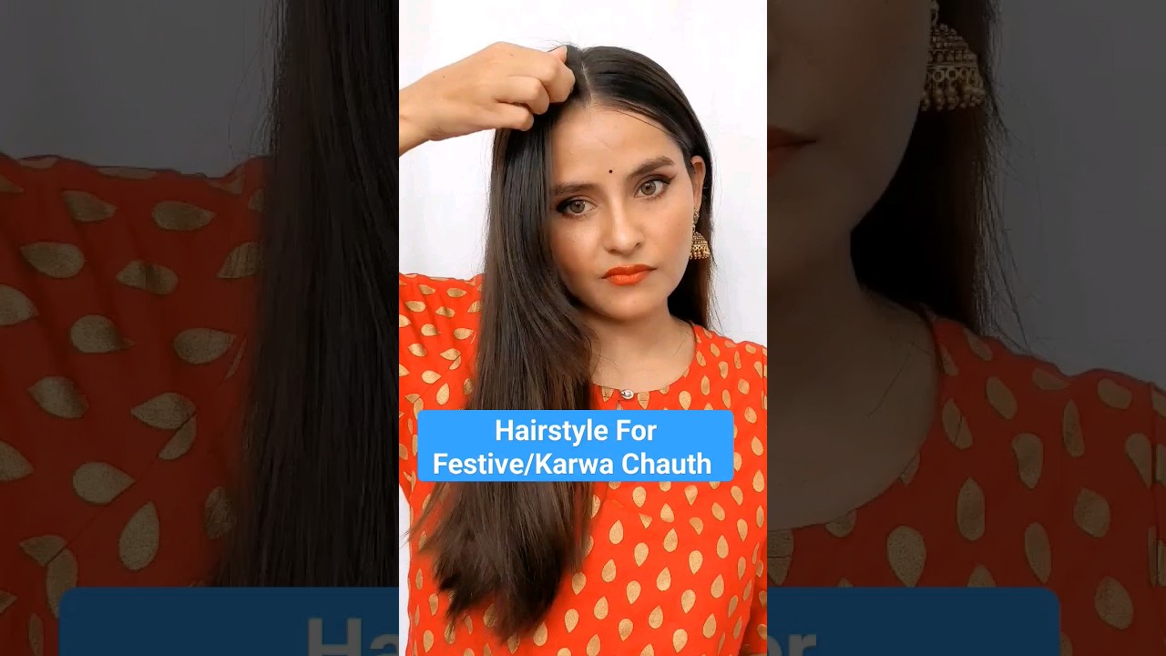 Karwa Chauth Hairstyle 🤩 