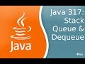 Урок Java 317: Stack Queue Dequeue