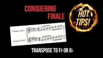Hot Tips! Transpose to F# or Gb