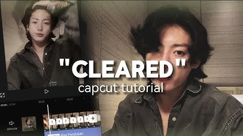 cleared remix edit capcut tutorial #capcut #tutorial #editing #jungkook #bts