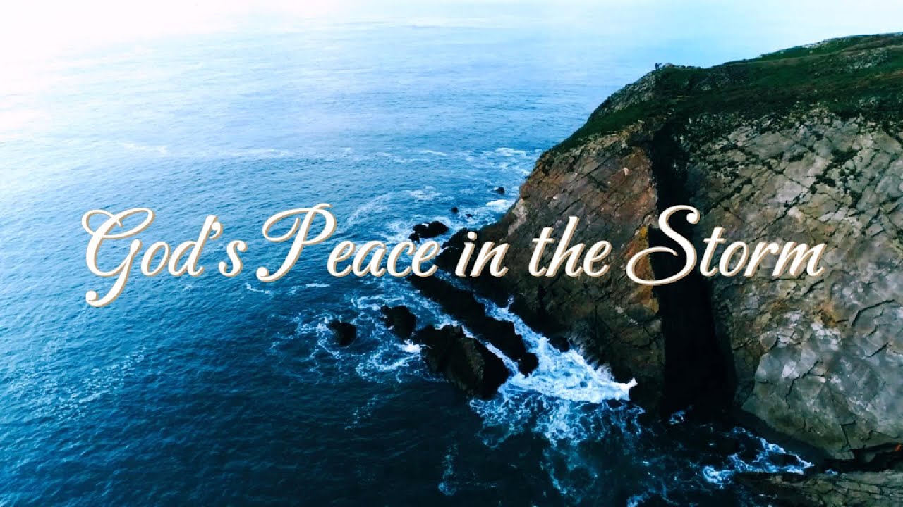 God's Peace in the Storm | Gospel - YouTube