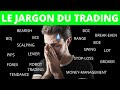 Lexique de la bourse  jargon du trading apprendre le trading